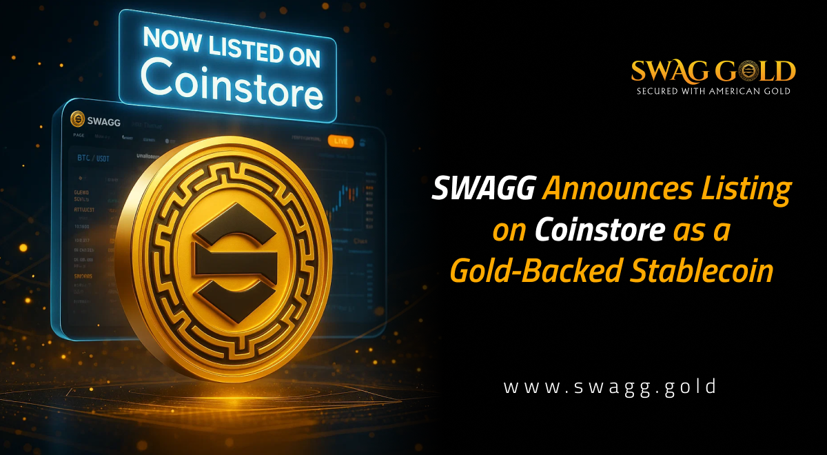 SWAGG Announces Listing on Coinstore as a Gold-Backed Stablecoin